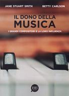 Il dono della musica (Brossura)