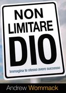 Non limitare Dio (Brossura)