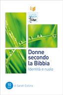 Classe Biblica Team: Donne secondo la Bibbia (Brossura)