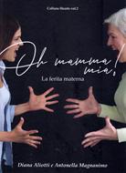 Oh mamma mia! (Brossura)