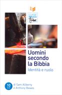 Classe Biblica Team: Uomini secondo la Bibbia (Brossura)