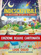 Indescrivibile - Edizione deluxe cartonata (Copertina rigida)