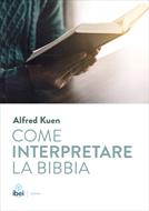 Come interpretare la Bibbia (Brossura)