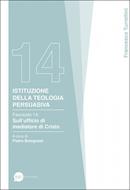 Istituzione della teologia persuasiva Vol. 14 (Brossura)