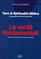 Le verità fondamentali (Brossura)