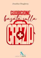 Guarigione basata sulla grazia (Brossura)