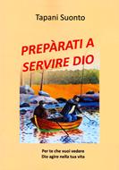 Preparati a servire Dio (Brossura)