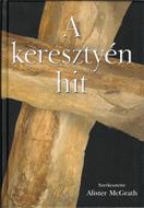 A keresztyén hit (Papír)