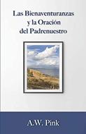Las Bienaventuranzas y la Oración del Padrenuestro (Rústica) [Libro]