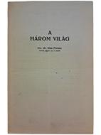 A három világ (Papírkötés) [Antikvár könyv]