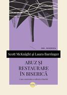 Abuz și restaurare în biserică