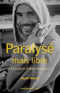 Paralysé mais libre