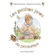 Les petites joies du printemps (Les)