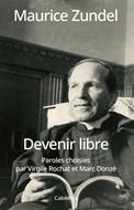 Devenir libre