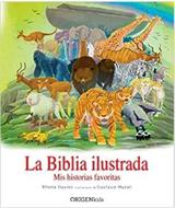 La Biblia Ilustrada (Tapa Dura) [Libro]