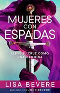 Mujeres con Espadas (Rústica) [Libro]