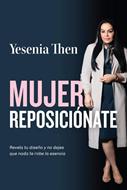 Mujer Reposiciónate (Rústica) [Libro]