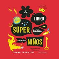 Libro Super Radical Para Los Niños (Tapa dura) [Libro para Niños]