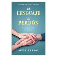 Lenguaje Del Perdon (Rústica) [Libro]