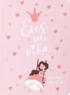 Eres mi Niña (Rústica)