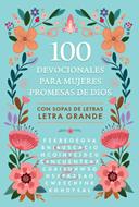 100 Devocionales Para Mujeres/ Promesas de Dios Con Sopa De Letras (Rústica) [Devocional Diario Para Parejas]