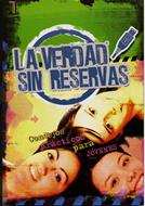 La Verdad sin Reservas (Rústica) [Libro]