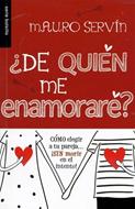 ¿De Quién me Enamoraré?