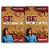Sé Lo Que Tú Quieres Ser (Rústica) [Libro]