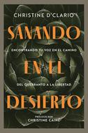 Sanando en el Desierto (Rústica)