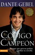 El Código del Campeón (Rústica) [Libro]