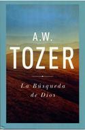 La Búsqueda de Dios (Rústica) [Libro]