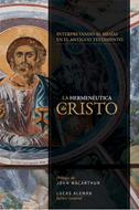 Herméutica de Cristo (Rústica) [Libro]