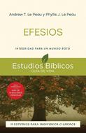 Efesios - Estudio Bíblico Guía de Vida (Rústica)