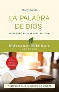 La Palabra de Dios - Estudio Bíblico Guía de Vida (Rústica)
