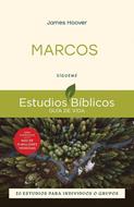 Marcos - Estudio Bíblico Guía de Vida (Rústica)