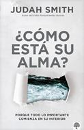 ¿Cómo Está su Alma? (Rústica)
