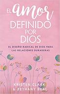 El Amor Definido por Dios (Rústica) [Libro]