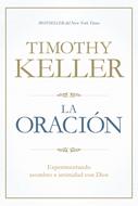 La Oración (Rústica) [Libro]