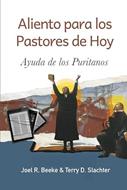 Aliento para los Pastores de Hoy (Rústica)