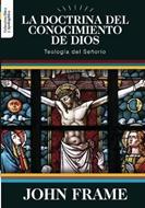 La Doctrina del Conocimiento de Dios (Rústica) [Libro]