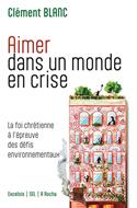 Aimer dans un monde en crise