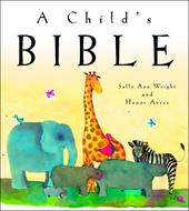 A Child's Bible (Copertina Rigida Imbottita)