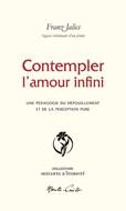 Contempler l'amour infini