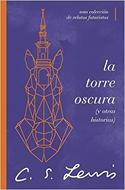 La Torre Oscura (y otras historias) (Rústica) [Libro]
