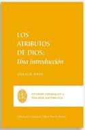 Atributos De Dios/ Una Introduccion (Rústica) [Libro]