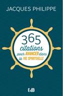 365 citations pour avancer dans la vie spirituelle