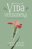 Vida Verdadera (Tapa Rústica)