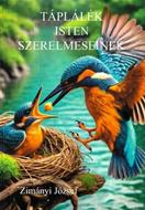 Táplálék Isten szerelmeseinek (kartonált papírkötés)