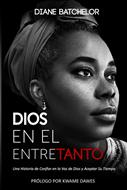 Dios en el Entre Tanto (Rústica)
