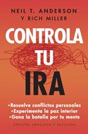 Controla tu Ira (Rústica) [Libro]